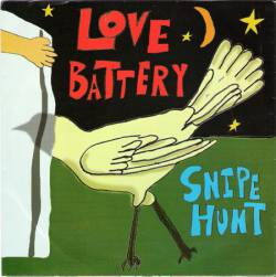 Love Battery : Snipe Hunt